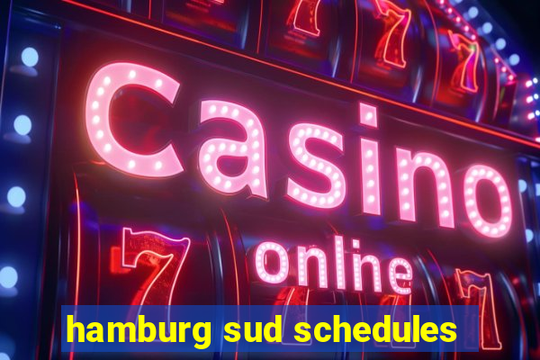 hamburg sud schedules