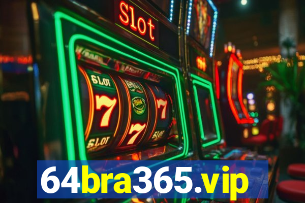 64bra365.vip