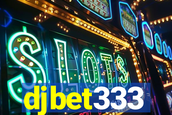 djbet333