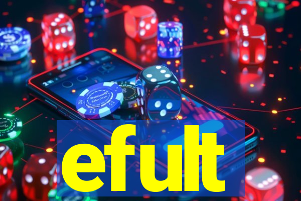 efult