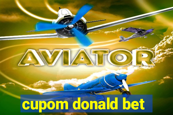 cupom donald bet