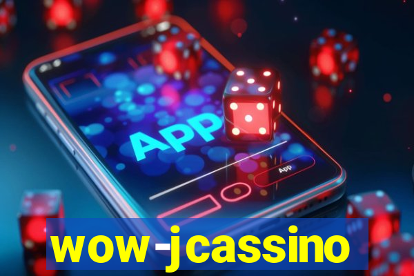 wow-jcassino