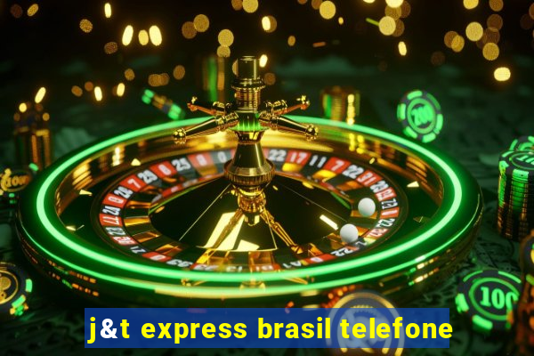 j&t express brasil telefone