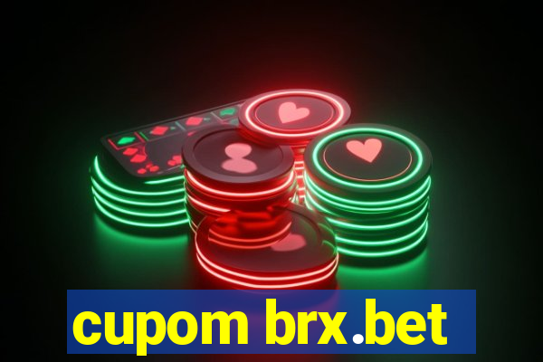 cupom brx.bet