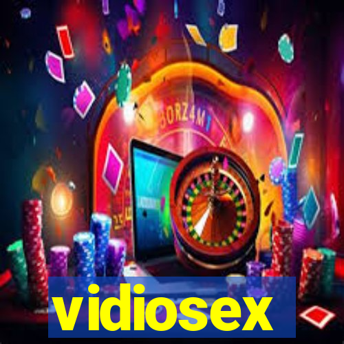 vidiosex