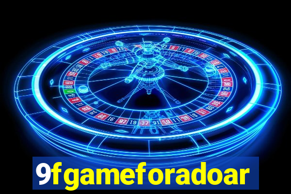 9fgameforadoar