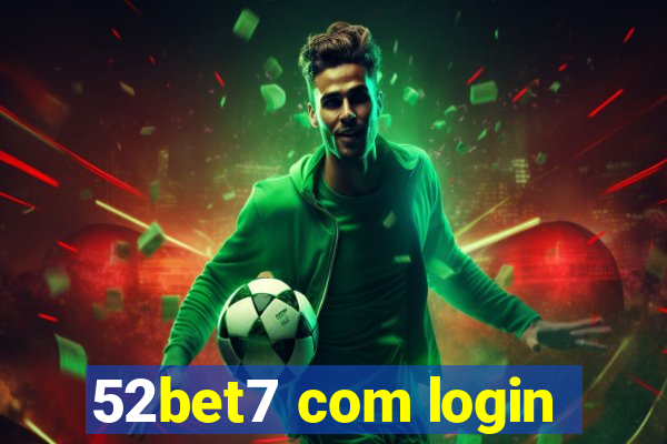 52bet7 com login