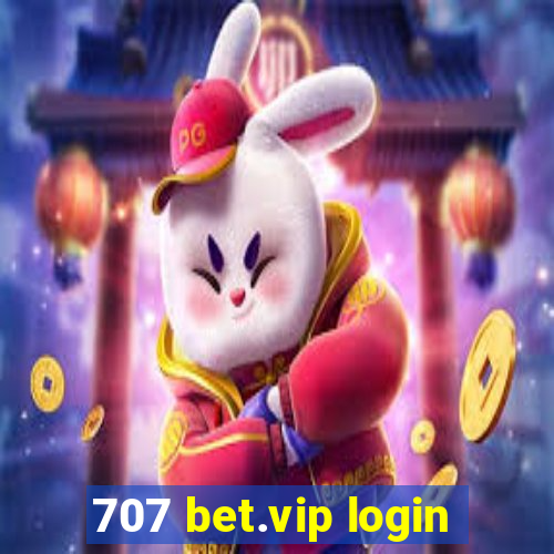 707 bet.vip login