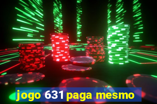 jogo 631 paga mesmo