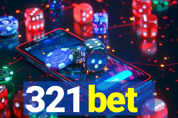 321 bet