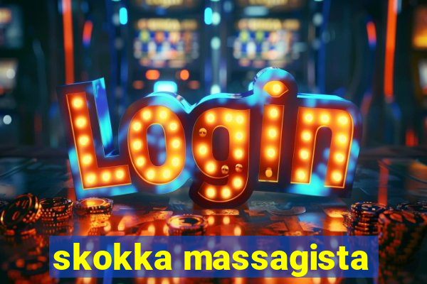 skokka massagista