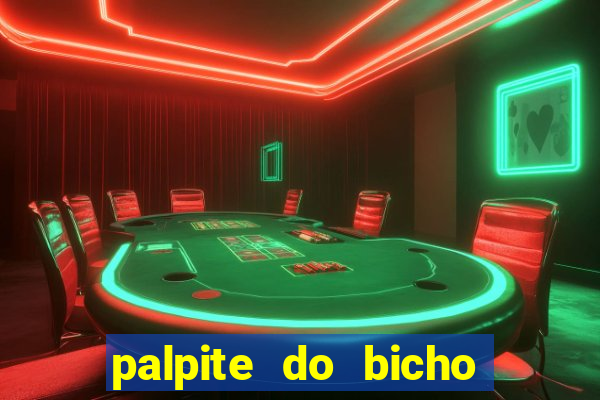 palpite do bicho deu no poste