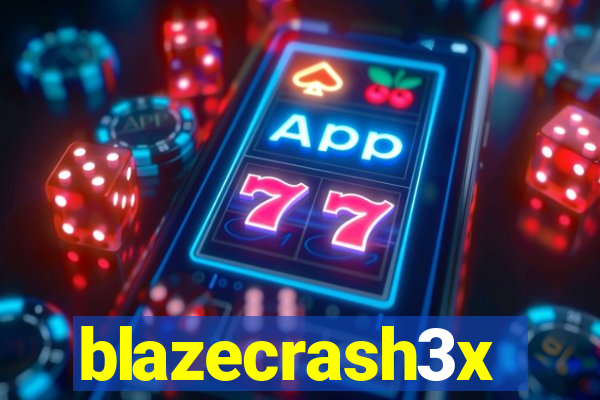 blazecrash3x