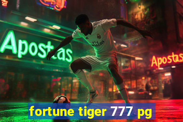 fortune tiger 777 pg