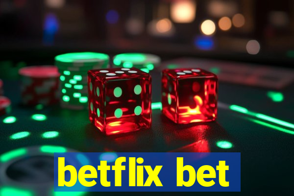 betflix bet