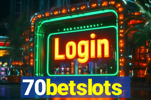 70betslots