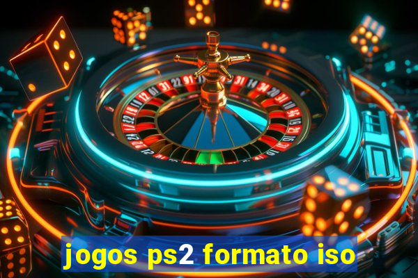 jogos ps2 formato iso