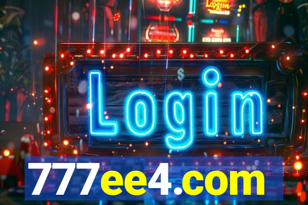 777ee4.com