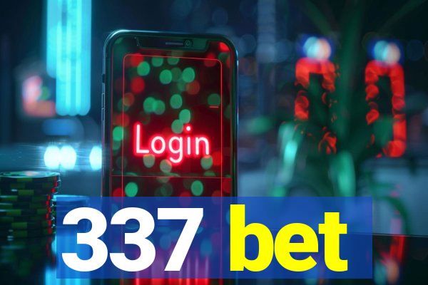 337 bet