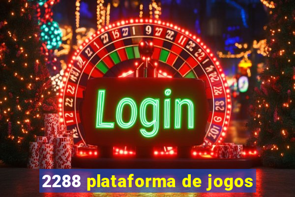 2288 plataforma de jogos