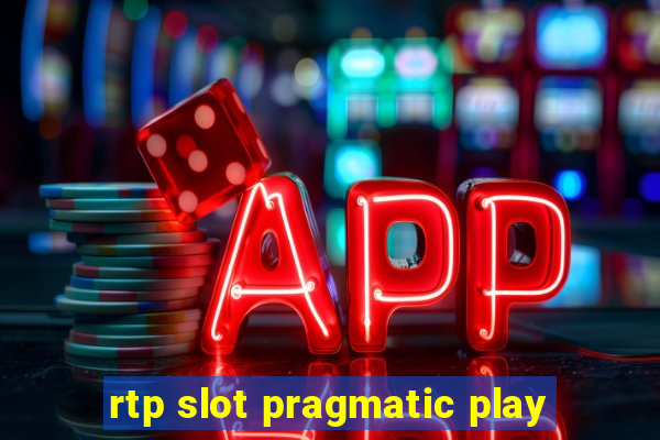 rtp slot pragmatic play