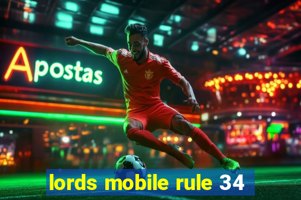 lords mobile rule 34