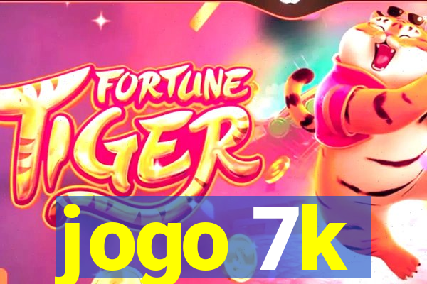 jogo 7k