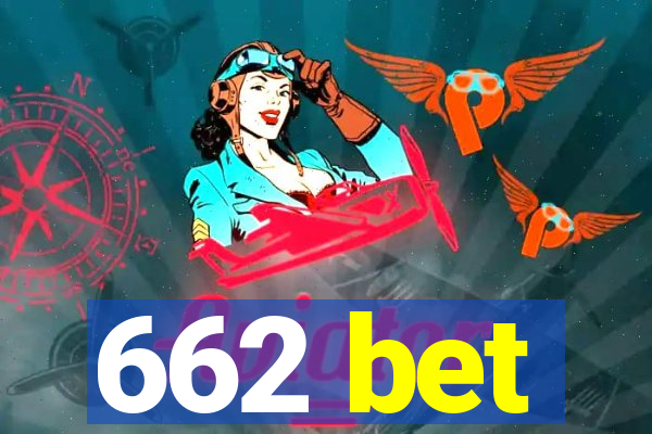 662 bet