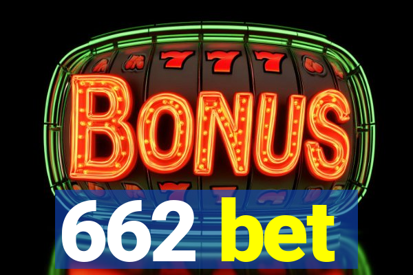 662 bet