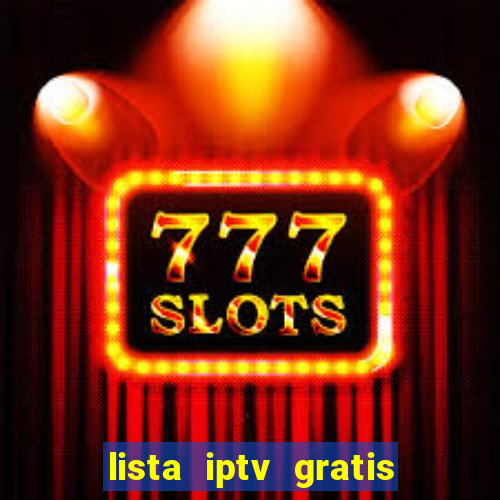 lista iptv gratis futebol ao vivo