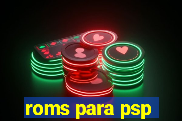 roms para psp