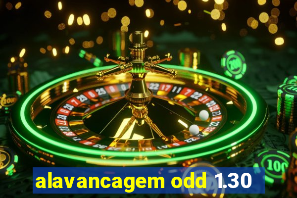 alavancagem odd 1.30