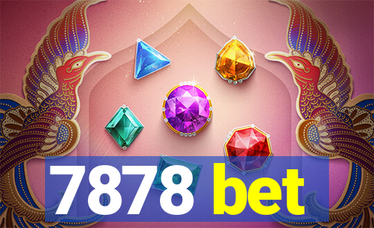 7878 bet