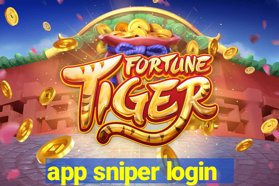 app sniper login