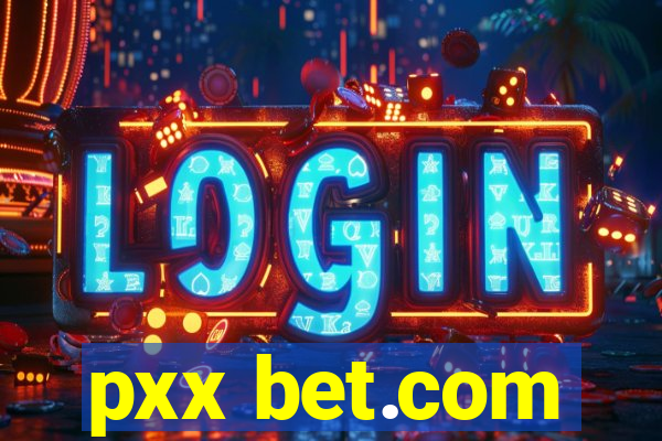 pxx bet.com