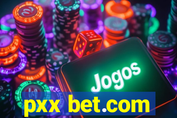 pxx bet.com