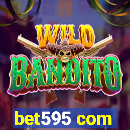 bet595 com