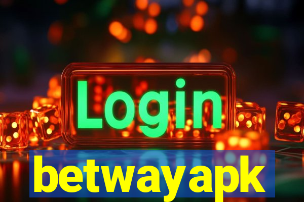 betwayapk