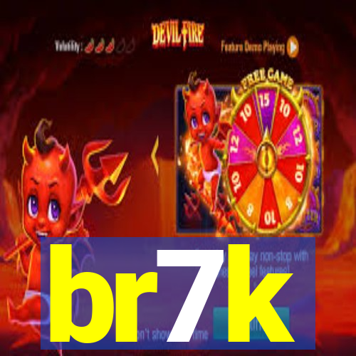 br7k