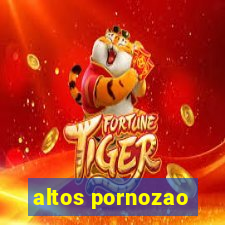 altos pornozao