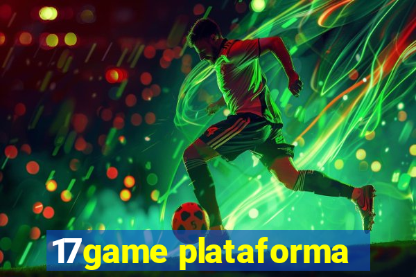 17game plataforma