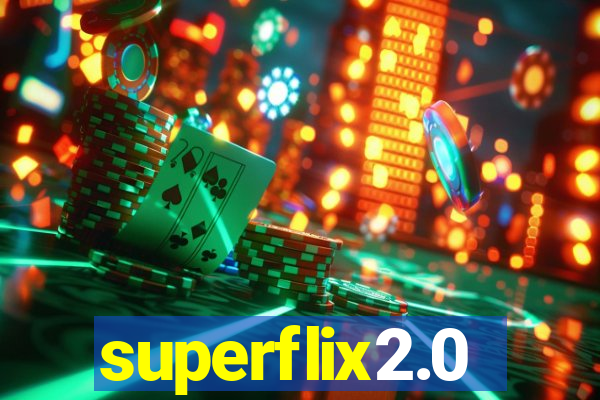 superflix2.0