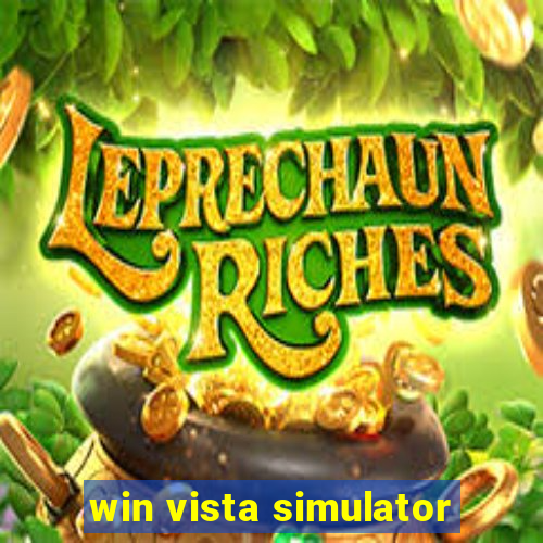 win vista simulator