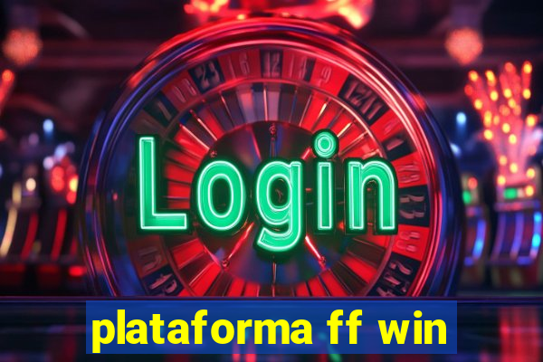 plataforma ff win