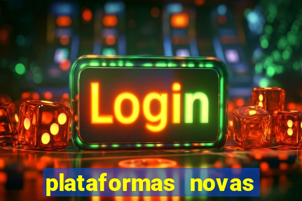 plataformas novas que est o pagando