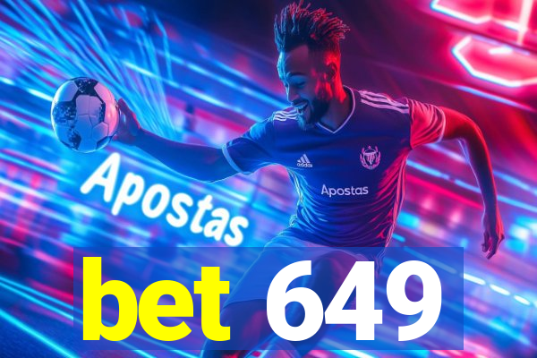 bet 649