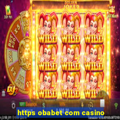 https obabet com casino