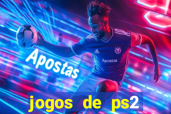 jogos de ps2 formato iso