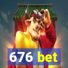 676 bet