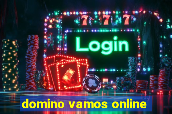 domino vamos online